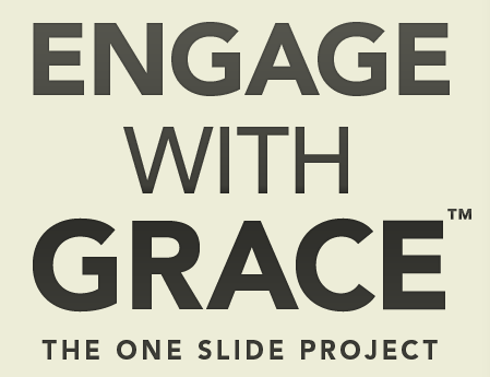 Engage with Grace